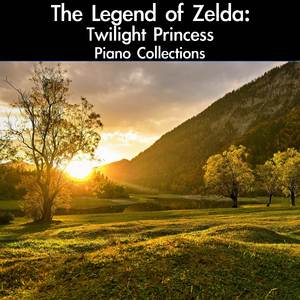 Ilia's Theme (From "The Legend of Zelda: Twilight Princess") [For Piano Solo]