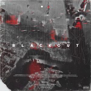Blackout (feat. Gorejit, UZUMAKI, NOVISION & VNXM)