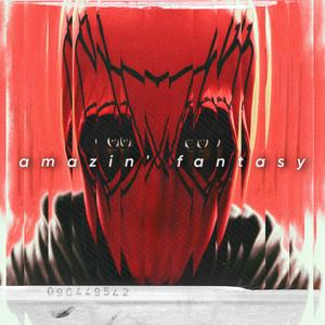 a m a z i n' f a n t a s y
