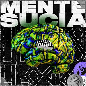 Mente Sucia