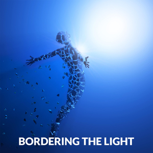 Bordering the Light