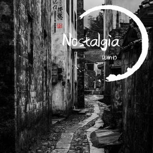 Nostalgia(Original Mix)