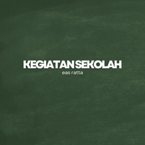 Kegiatan Sekolah