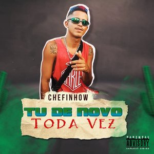 Tu de Novo Toda Vez