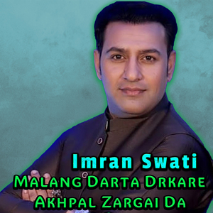 Malang Darta Drkare Akhpal Zargai Da