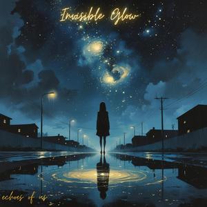 Invisible Glow