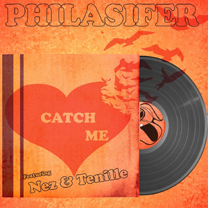 Catch Me (feat. Nez & Tenille)