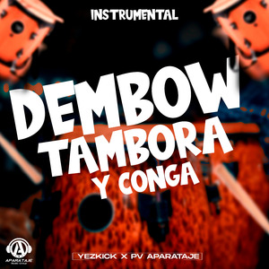 Dembow Tambora Y Conga
