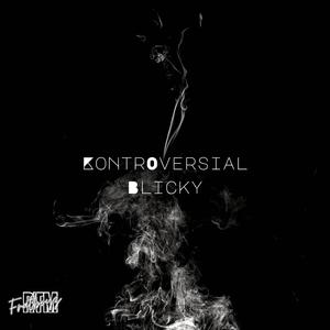 Kontroversial Blicky