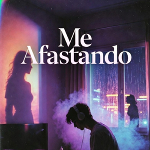 Me Afastando
