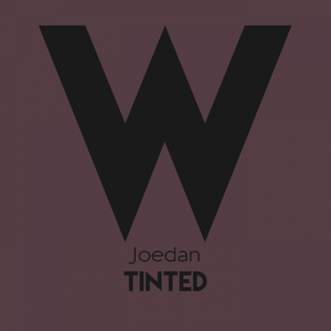 Tinted (Original Mix)