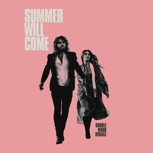 Summer Will Come