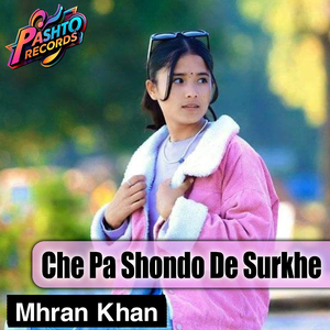 Che Pa Shondo De Surkhe