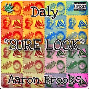Sure Look (feat. Aaron Brooks)