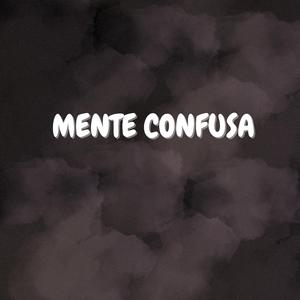 Mente Confusa