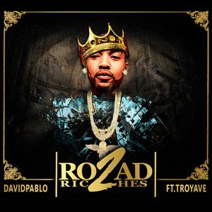 Road 2 Riches (feat. Troy Ave)