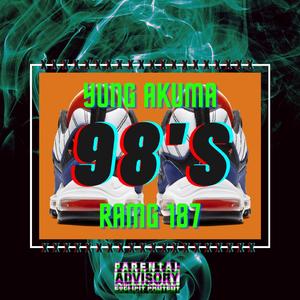 98's (feat. Ramg 187)