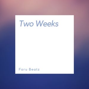 Two Weeks