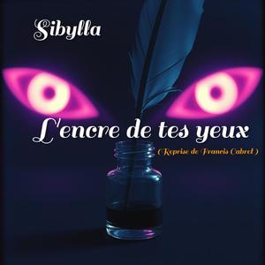 L'ENCRE DE TES YEUX