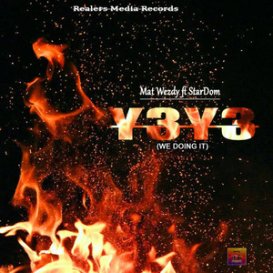 Y3Y3 (we doing it)