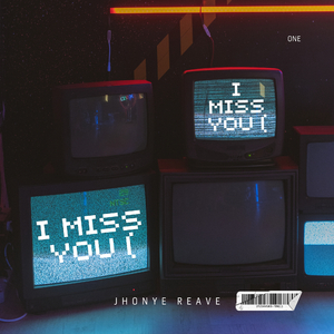 I Miss You