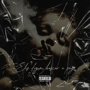 Eles Dizem Buscar a Paz