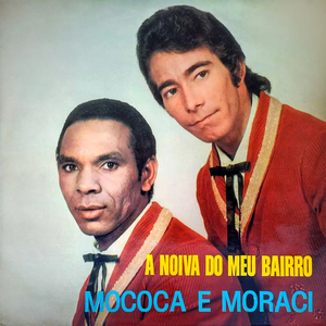 A Noiva Do Meu Bairro