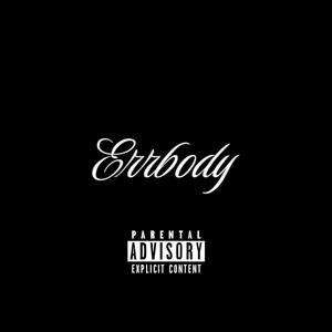Errbody