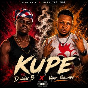 KUPE (feat. Viper_the_vibe)