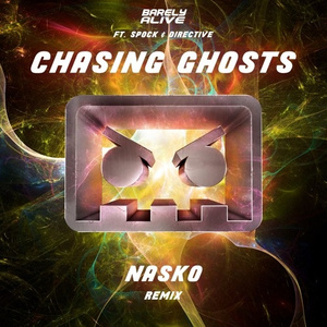 Chasing Ghosts (Nasko Remix)