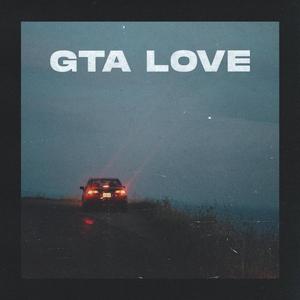 GTA Love (feat. Jerome & Lukexi)