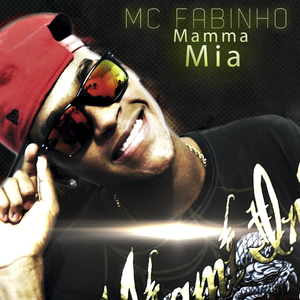 Mamma mia (feat. Mc Fabinho)