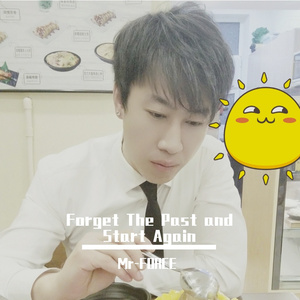 Forget The Past and Start Again (Original Mix)