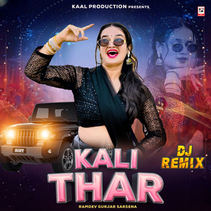 Kali Thar (Dj Remix)
