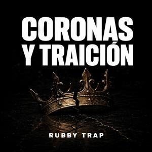 Coronas y Traición