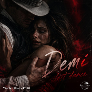 Last Dance (So in Pain Mix)