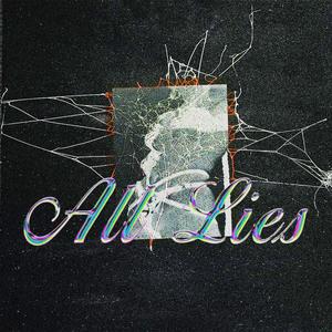 All Lies (feat. Bibi & Kyler Beats)