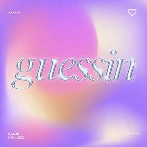 guessin'