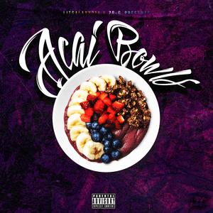 acai bowls (feat. Zo-G)