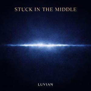Stuck In The Middle