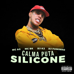 Calma Puta de Silicone