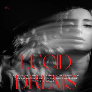 Lucid Dreams