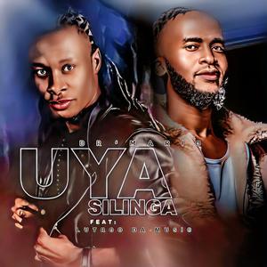 Uya silinga (feat. Lutroo Da-Music)