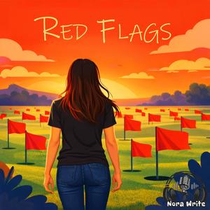 Red Flags