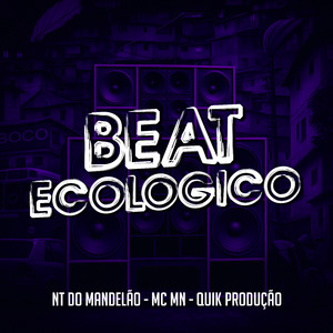 Beat Ecológico