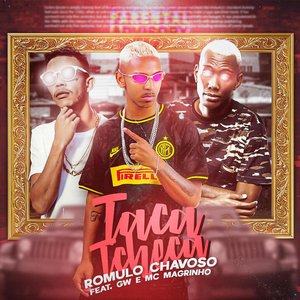 Taca Tcheca (feat. Mc Gw & Mc Magrinho)