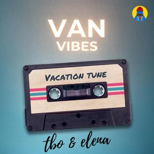 Van Vibes (feat. Elena)