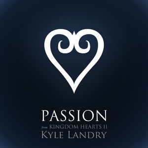 Passion (from "Kingdom Hearts II") [Piano Solo]