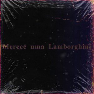 Merece uma Lamborghini