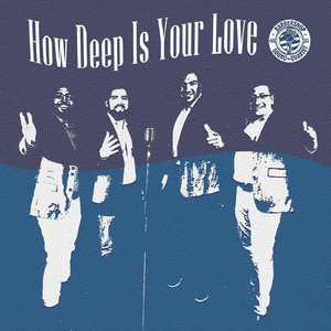 How Deep Is Your Love